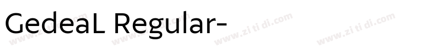 GedeaL Regular字体转换